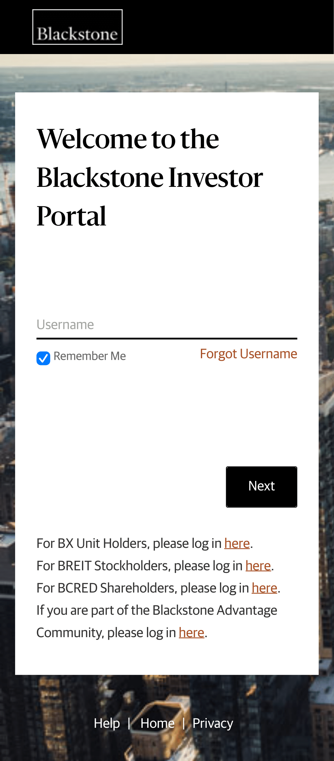 Login screen for Blackstone Investor Portal. Includes fields for username, checkbox for 'Remember Me,' and links for 'Forgot Username' and logging in for BX Unit Holders, BREIT Stockholders, BCRED Shareholders, and Blackstone Community. Footer with links to Help, Home, and Privacy.